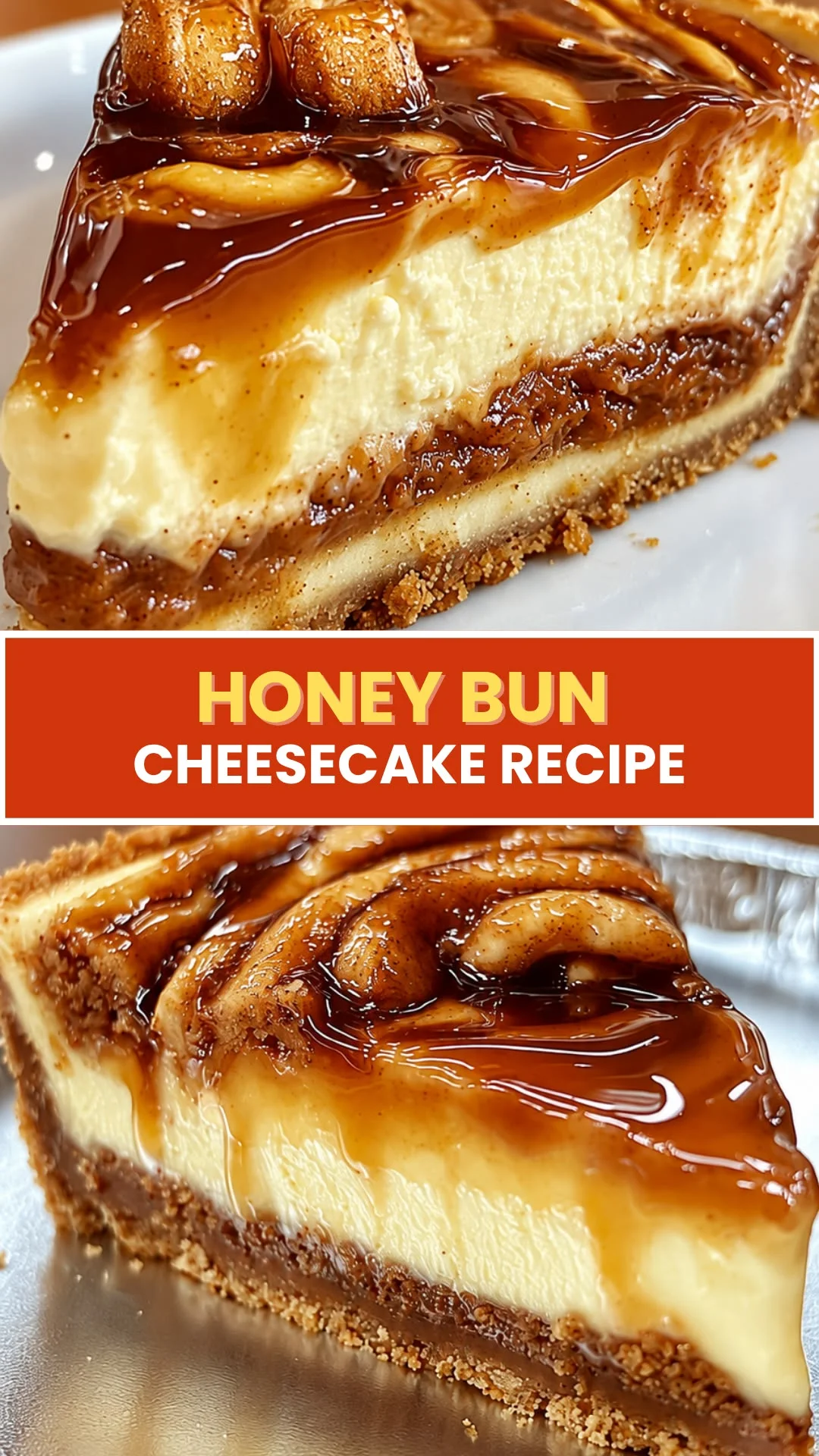 🍯 Honey Bun Cheesecake Recipe, Creamy, Gooey & Better Than Bakery Style